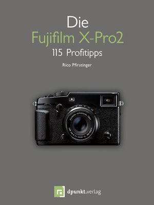 cover image of Die Fujifilm X-Pro2